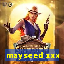 mayseed xxx